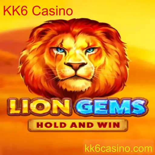 Descubra o Fascinante Mundo de LionGems no KK6 Casino