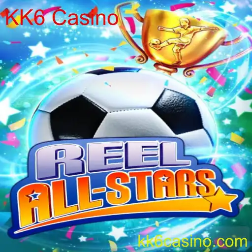 ReelAllStars: Descubra o Novo Jogo Inovador no KK6 Casino